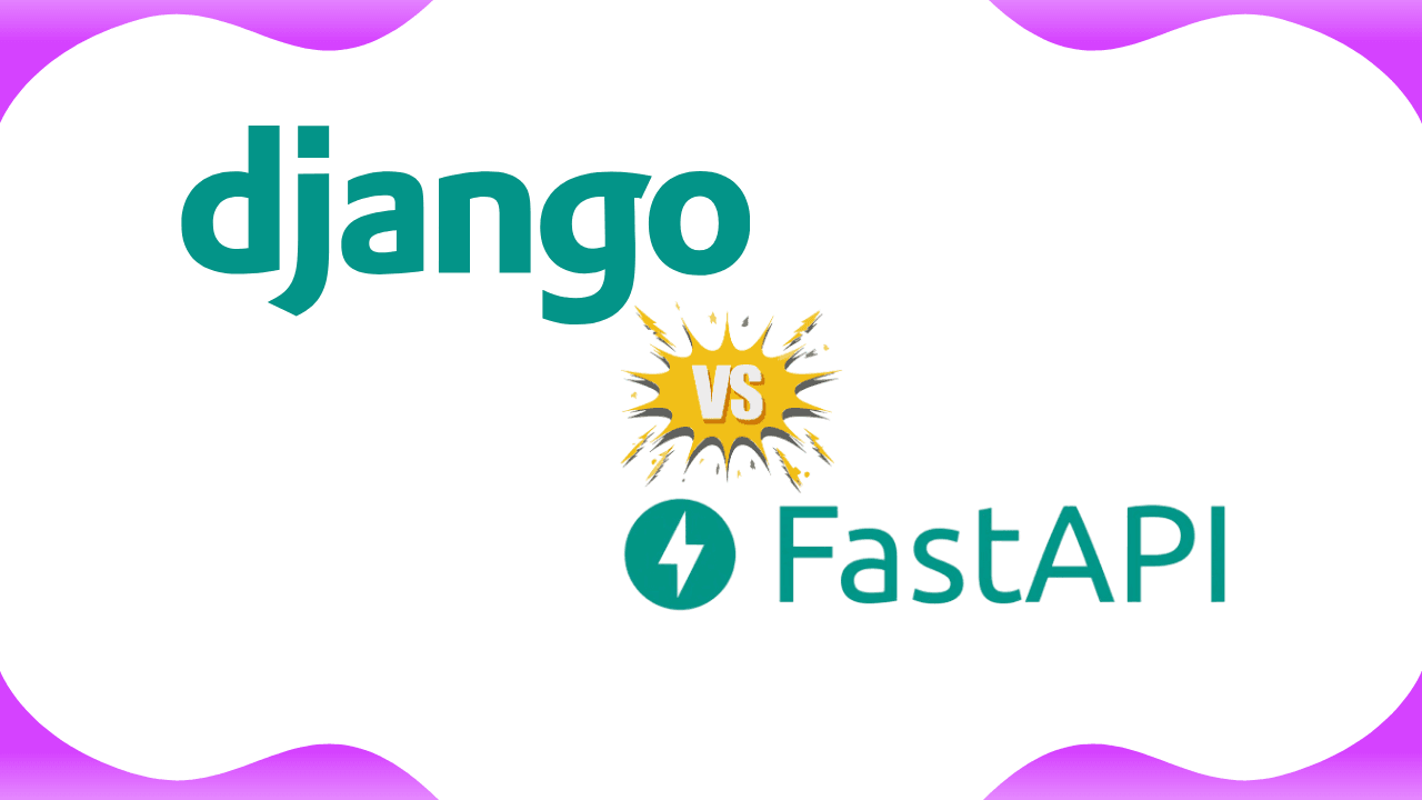 fastapi vs django rest framework